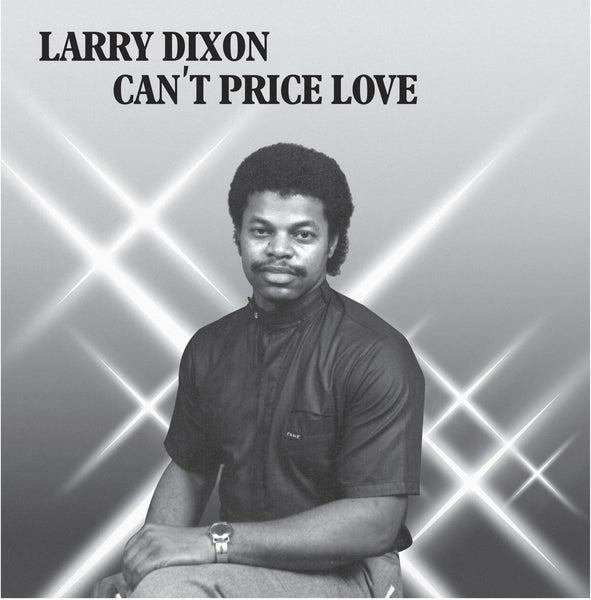 Larry Dixon - Can't Price Love