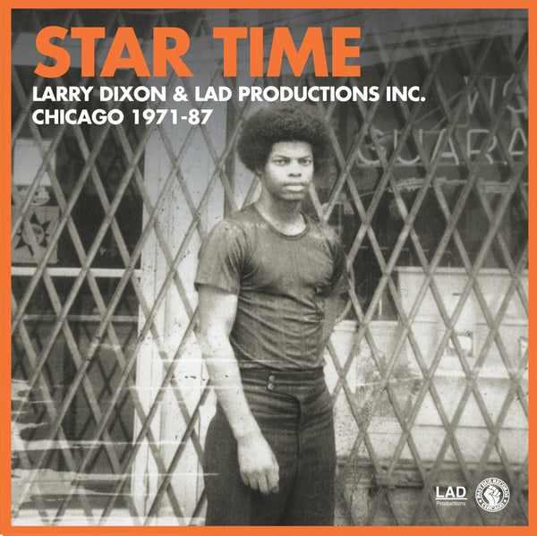 Star Time - Larry Dixon & LAD Productions, Inc. Chicago 1971-87 -  IN STOCK!