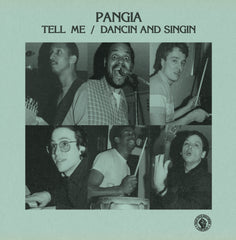 Pangia - Tell Me 7"