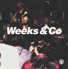 Weeks & Co - Weeks & Co DLP / CD - IN STOCK!!  (Limited to 500 copies)
